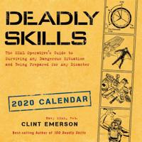 Deadly Skills 2020 Wall Calendar 1449497764 Book Cover