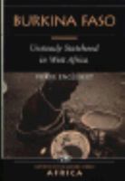 Burkina Faso: Unsteady Statehood In West Africa (Nations of the Modern World: Africa) 0813382491 Book Cover