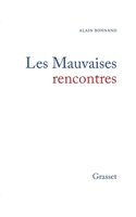 Les mauvaises rencontres 2246398614 Book Cover