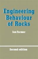 Engineering Behaviour of Rock 0412252805 Book Cover