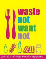 Waste Not Want Not 1407534025 Book Cover