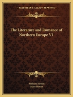 Literature and Romance of Northern Europe Part 1 0766148661 Book Cover