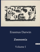 Zoonomia: Volume I B0CVVHLHG6 Book Cover