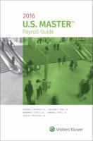 U.S. Master Payroll Guide, 2016 Edition 1454874058 Book Cover