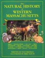 The Natural History of Western Massachusetts 0963681494 Book Cover