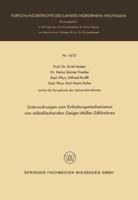 Untersuchungen Zum Entladungsmechanismus Von Selbstloschenden Geiger-Muller-Zahlrohren 3663065758 Book Cover