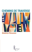 Chemins de traverse (French Edition) 2378700547 Book Cover
