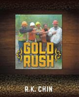 Gold Rush 149846355X Book Cover