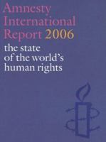 Amnesty International Report 2006 1887204458 Book Cover