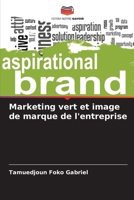 Marketing vert et image de marque de l'entreprise (French Edition) 6208178800 Book Cover