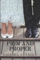 Prim  Proper 0991364228 Book Cover