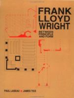 Frank Lloyd Wright: Between Principle and Form 0442234783 Book Cover