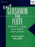 Easy Gershwin for Flute 0193566761 Book Cover