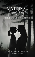 "Maternal Musings: Verse on Life's Odyssey" 9360948632 Book Cover