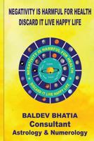 Negativity is harmful for health.-: Discard it live happy life 1535469730 Book Cover