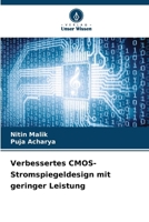 Verbessertes CMOS-Stromspiegeldesign mit geringer Leistung 6207033787 Book Cover