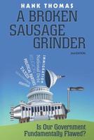 A Broken Sausage Grinder: Second Edition 1644624575 Book Cover