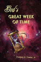 God's Great Week of Time 1600341497 Book Cover