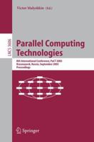 Parallel Computing Technologies: 8th International Conference, PaCT 2005, Krasnoyarsk, Russia, September 5-9, 2005, Proceedings 3540281266 Book Cover