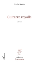 Guitarre Royalle 2343181551 Book Cover