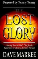 The Lost Glory 1852402571 Book Cover
