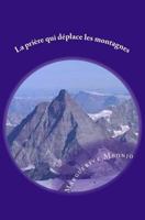 La pri�re qui d�place les montagnes 1522991646 Book Cover