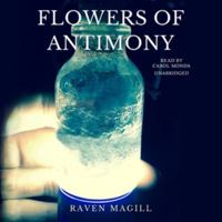 Flowers of Antimony 1538474263 Book Cover