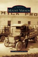 Mount Vernon (Images of America: Washington) 0738596078 Book Cover