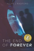 The End of Forever 1925959376 Book Cover