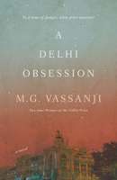 A Delhi Obsession 0385692854 Book Cover