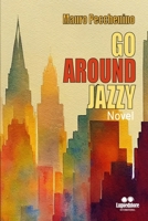 GO AROUND JAZZY B0CHDTVD7H Book Cover