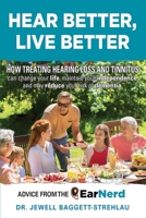 Hear Better, Live Better B0CPBKS45M Book Cover