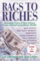 Rags to Riches: Motivating Stories of How Ordinary People Achieved Extraordinary Wealth! 0793133920 Book Cover