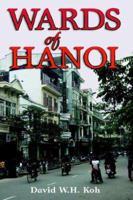 Wards of Hanoi (IndoChina Unit) 981230343X Book Cover