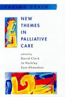 New Themes in Palliative Care 0335196055 Book Cover