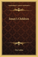 Ismay's children 1144992559 Book Cover