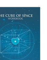 The Cube of Space Workbook 1426959338 Book Cover