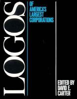 Logos of America's Largest Corporations 0881080594 Book Cover