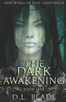 The Dark Awakening 1717988601 Book Cover