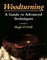 Woodturning: A Manual of Techniques 1852239948 Book Cover