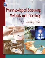 Pharmacological Screening Methods & Toxicology: Revised & Updated 9385433814 Book Cover