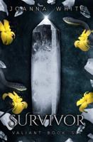 Survivor: Valiant Book Six (The Valiant Series) B0FWXFZSR9 Book Cover