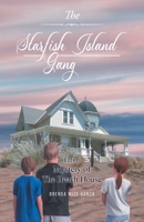 The Starfish Island Gang: Mystery of The Beach House 195652956X Book Cover