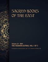 The Sacred Books of the East: The Vedanta-Sutras, PT. 1... 1277009562 Book Cover