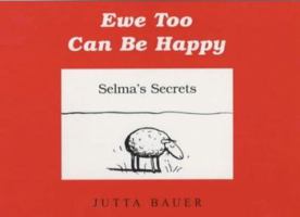 Ewe Too Can be Happy by Jutta Bauer 0285636464 Book Cover