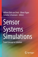 Sensor Systems Simulations: From Concept to Solution 3030165760 Book Cover