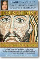 Jesus Christ: The Love and Wisdom of a First-Century Mystic 0990856461 Book Cover