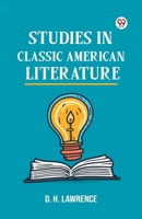 Studies In Classic American Literature 9370428860 Book Cover