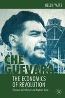 Che Guevara: The Economics of Revolution 0230218210 Book Cover