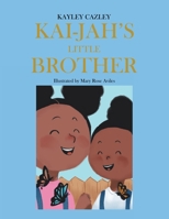Kai-Jah's Little Brother B0C2J7RQRS Book Cover